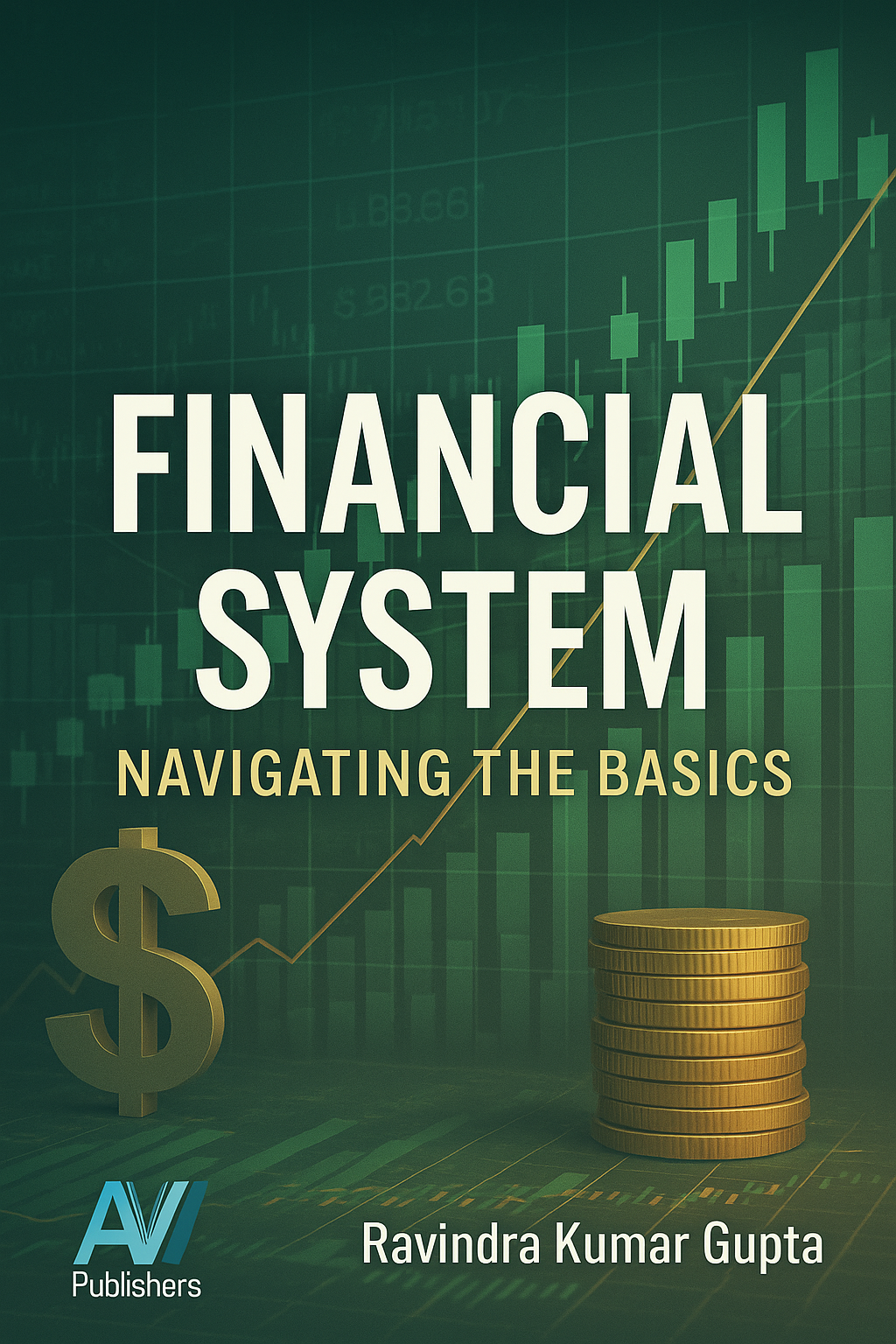 Financial System: Navigating the Basics
